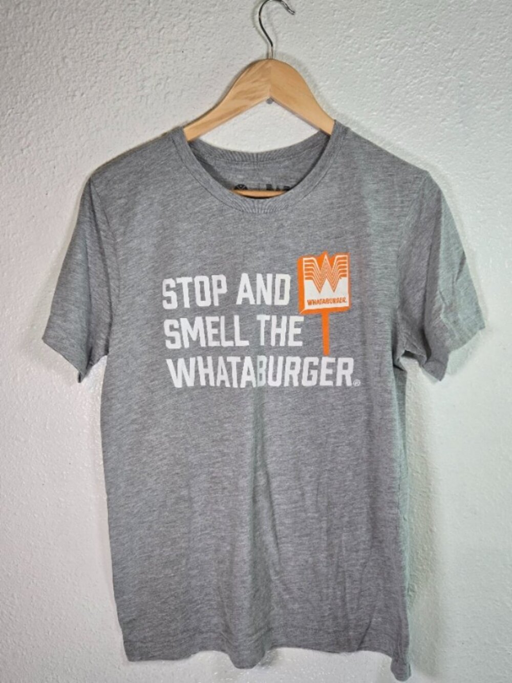 Stop and Smell the Whataburger Tee